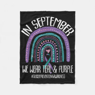 September We Wear Teal Purple Suicide Prevention A Fleece Blanket