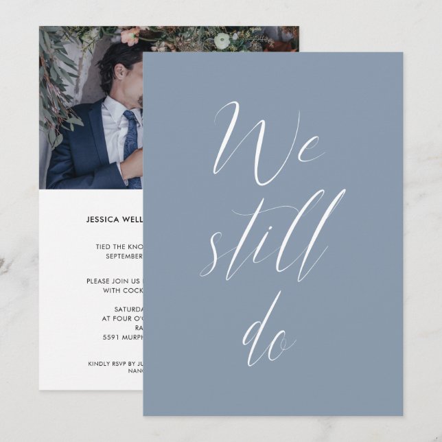 Sequel Wedding Dusty Blue We Still Do Photo Invitation (Front/Back)