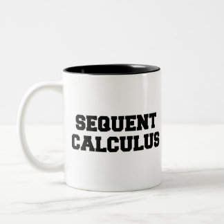 Sequent Calculus Mug