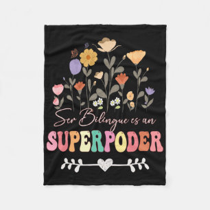 Ser Bilingue Es Un Superpoder Back To School Spani Fleece Blanket