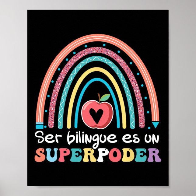 Ser Bilingue Es Un Superpoder Ck To School Spanish Poster (Front)