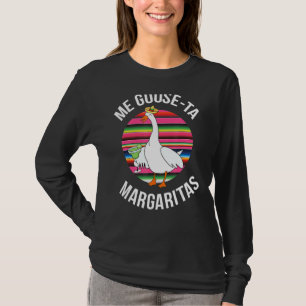 Serape Me Goose Ta Margaritas Cinco De Mayo Party T-Shirt