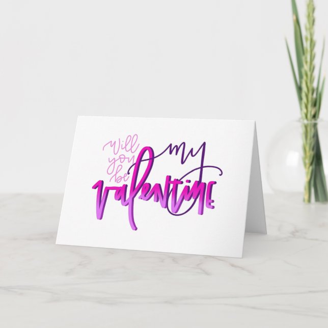 Seras-tu ma carte Valentine Calligraphie (Devant)