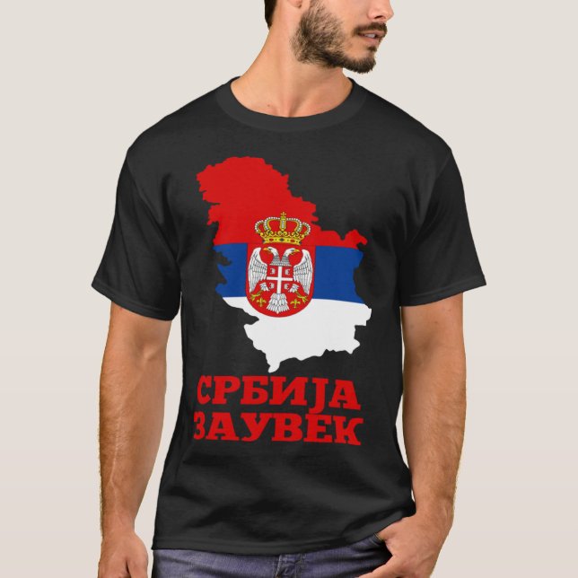 Serbia Flag for Serbs Srbija Zauvek Srbin T-Shirt (Front)