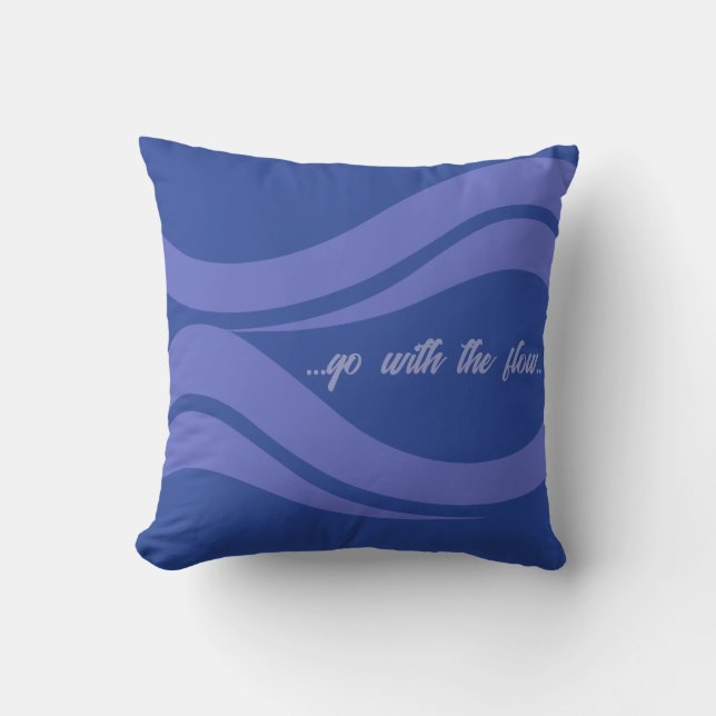 Serene Blue "Go with the Flow" Throw Pillow (Front)
