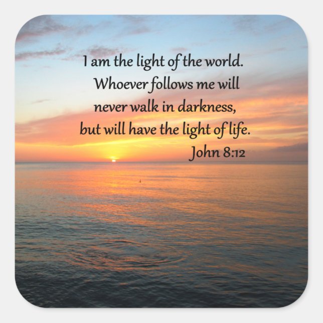 SERENE JOHN 8:12 SUNRISE OVER THE OCEAN SQUARE STICKER (Front)