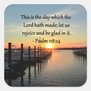 SERENE PSALM 118:24 SUNSET OVER THE LAKE SQUARE STICKER