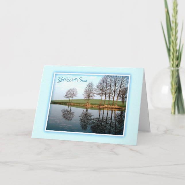 Serene Reflections of Nature Get Well Card (Front)