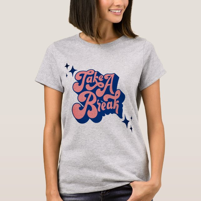 "Serene Solace: Take a Break Girl's Tee" T-Shirt (Front)