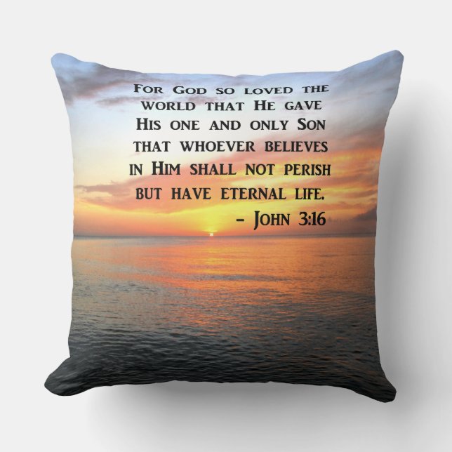 SERENE SUNRISE JOHN 3:16 PHOTO DESIGN THROW PILLOW (Front)