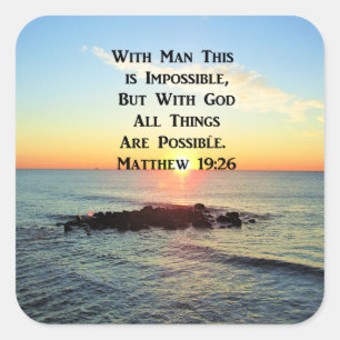 SERENE SUNRISE MATTHEW 19:26 SCRIPTURE SQUARE STICKER