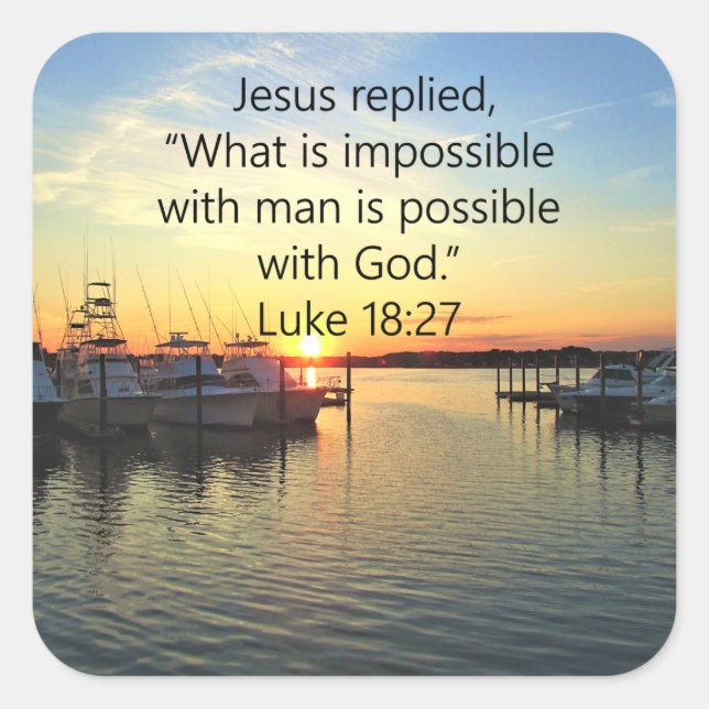 SERENE SUNSET LUKE 18:27 SCRIPTURE DESIGN SQUARE STICKER (Front)