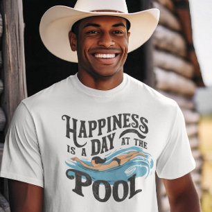 Serene Swim, Happiness is a day at the pool  T-Shirt