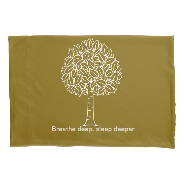 Serene Tree Pillow – 'Breathe Deep, Sleep Deeper Pillowcase (Front)