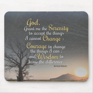 Serenity, Courage and Wisdom Mouse Pad
