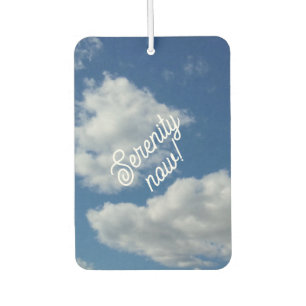 Serenity now! air freshener