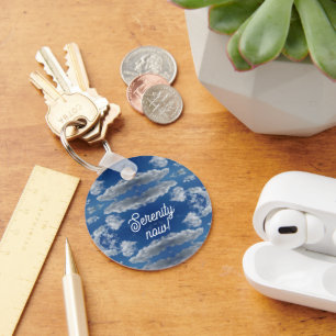 Serenity now! keychain