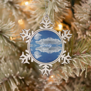Serenity now! snowflake pewter christmas ornament