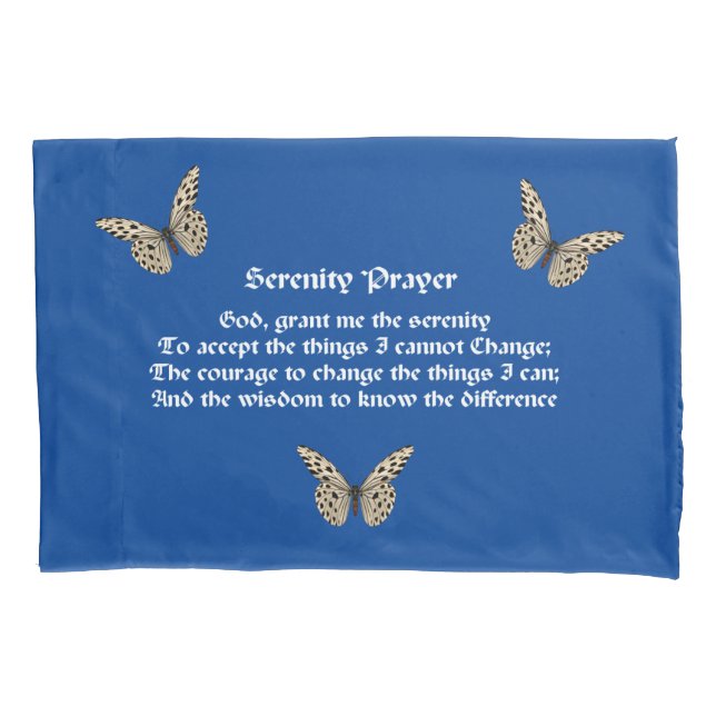 Serenity Prayer And Butterfly  Pillowcase (Front)