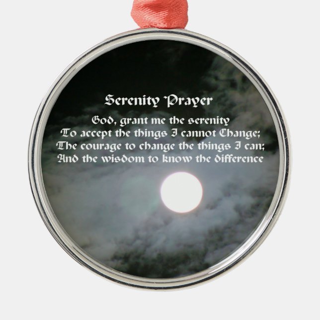 Serenity Prayer Full Moon Inspirational  Metal Ornament (Front)