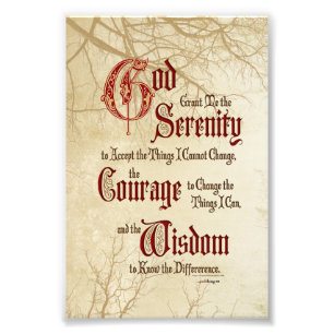 Serenity Prayer: Tree Limbs, Strength/Recovery Photo Print
