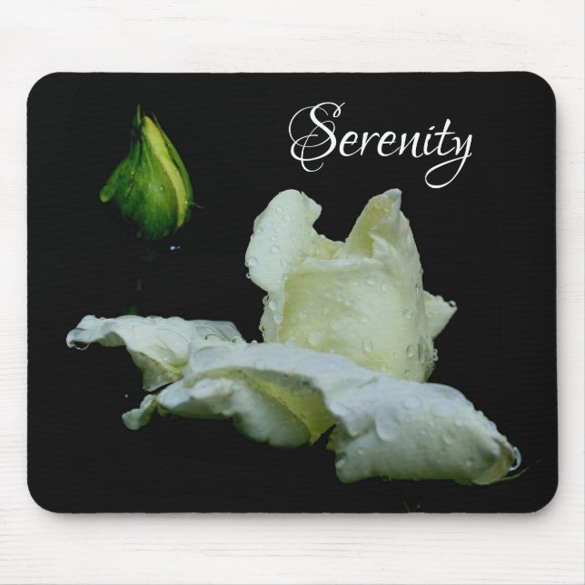 Serenity White Rosebud Inspirational Words  Mouse Pad (Front)