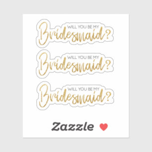Serez-Vous Mon Sticker Bridesmaid Gold Sparkles