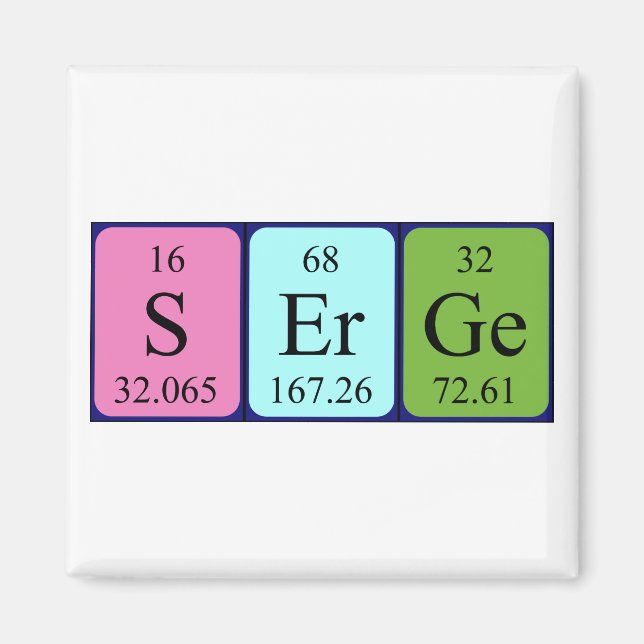 Serge periodic table name magnet (Front)