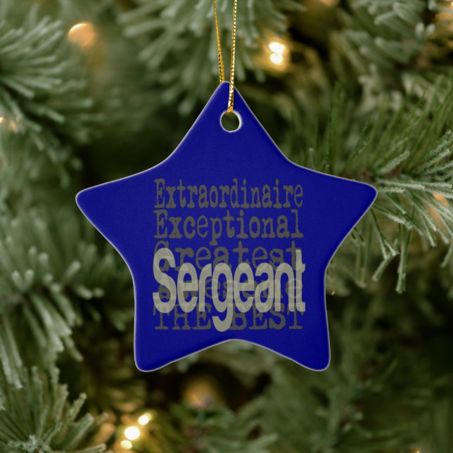 Sergeant Extraordinaire Ceramic Ornament (Tree)