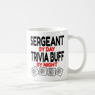 Sergeant Loves Playing Trivia  Coffee Mug