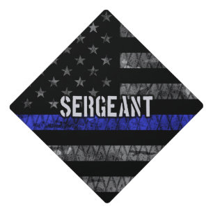 Sergeant Thin Blue Line Distressed Flag Graduation Cap Topper