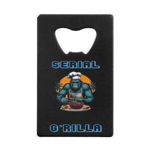 Serial G'rilla Master BBQ Griller Fun Pun Credit Card Bottle Opener