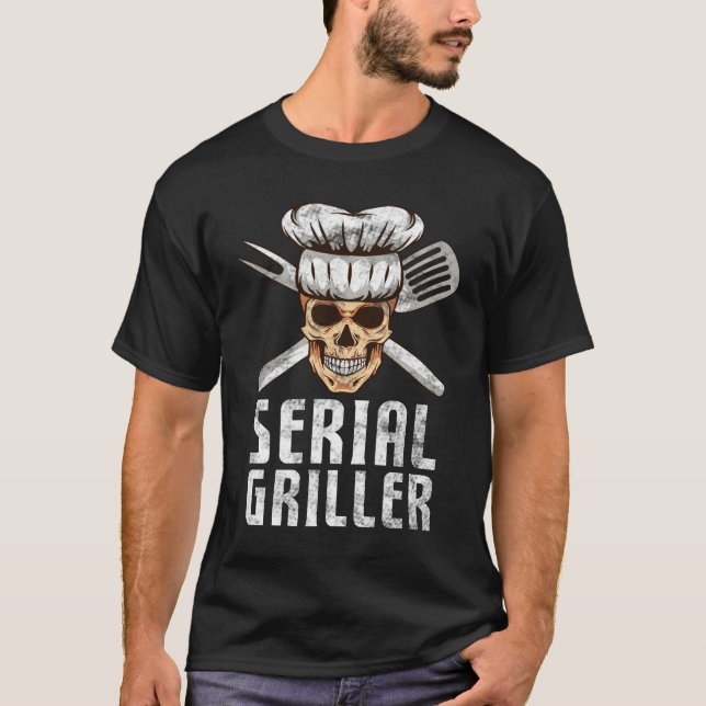 Serial Griller BBQ Distressed Design Funny T-Shirt (Front)