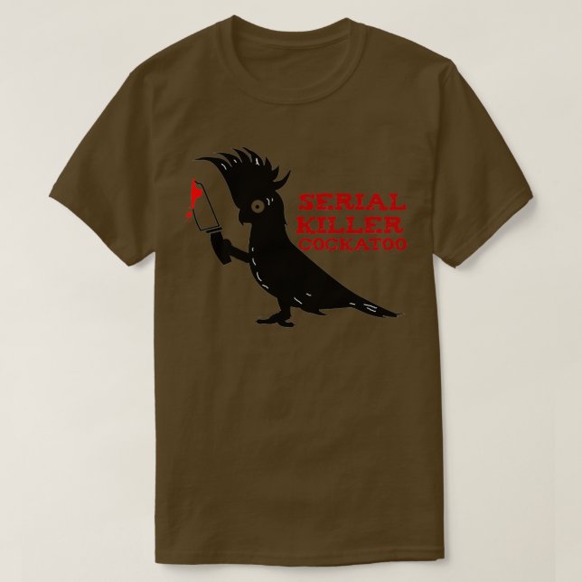 Serial Killer Cockatoo T-Shirt (Design Front)
