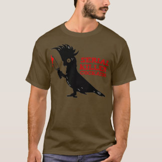 Serial Killer Cockatoo T-Shirt