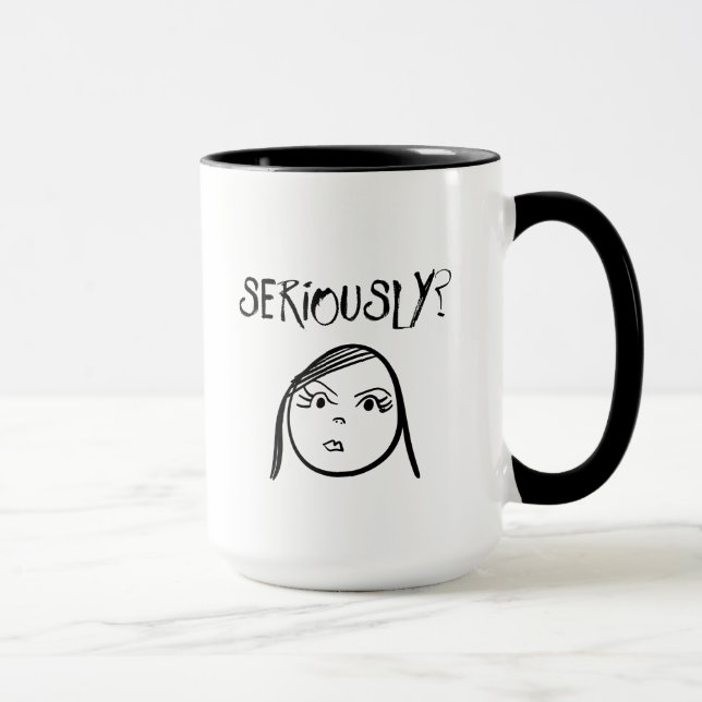 Sérieusement Mug (Droite)