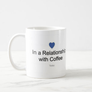 Serious Relationship Coffee Mug