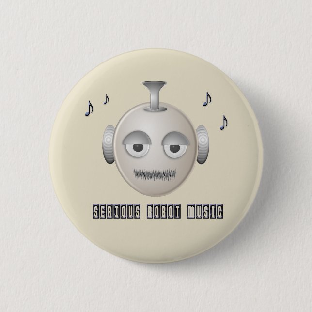 Serious Robot Music - button (Front)