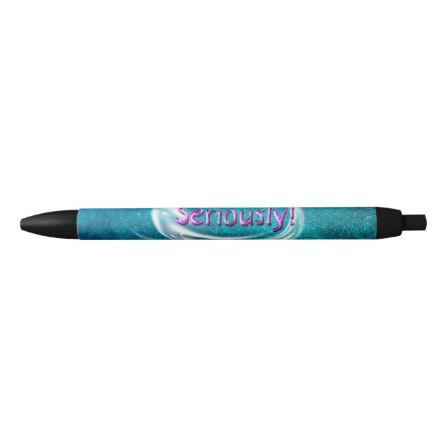 Seriously Black Ink Pen (Front)