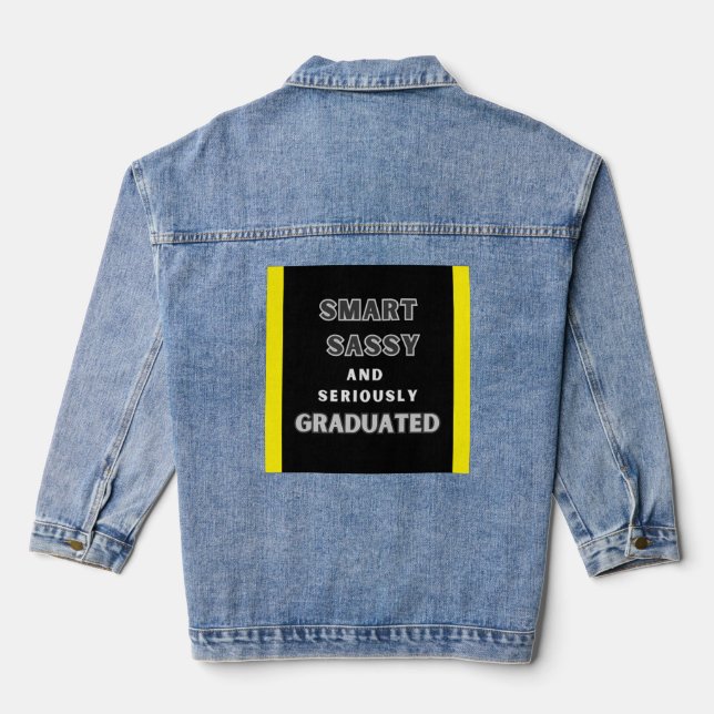 Seriously Graduated Jacket" Denim Jacket (Back)