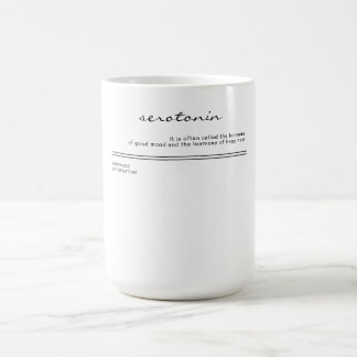 serotonin. hormone of happiness. coffee mug