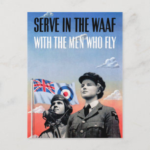 Serve in the WAAF ~ With the Men Who Fly Postcard