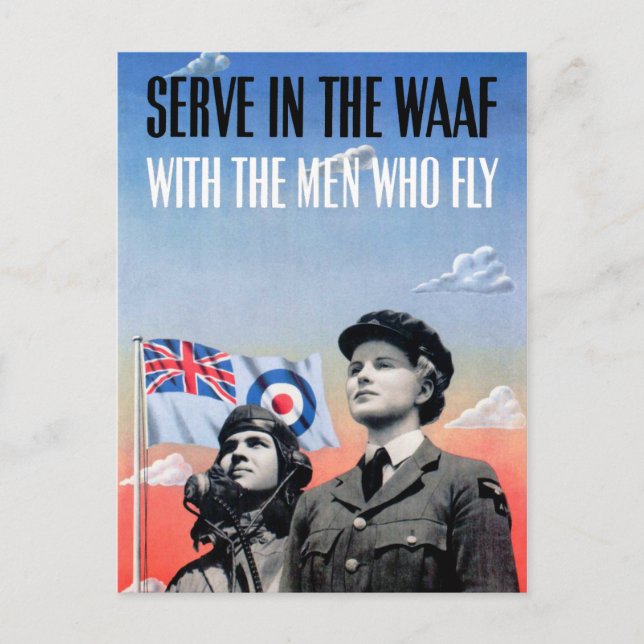Serve in the WAAF ~ With the Men Who Fly Postcard (Front)