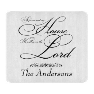 Serve the Lord personalized  Cutting Board