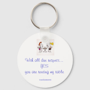 Server Rent My Table  Key Chain