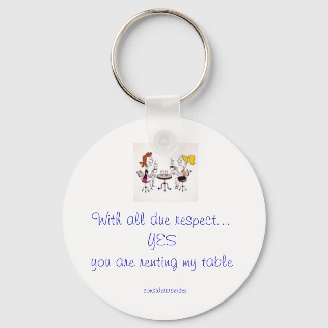 Server Rent My Table  Key Chain (Front)