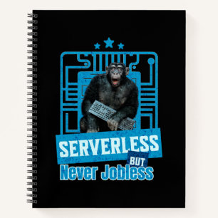 Serverless Funny Monkey Developer Humour Notebook
