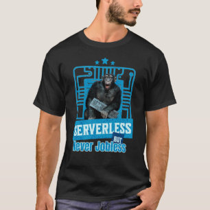 Serverless Funny Monkey Developer Humour T-Shirt