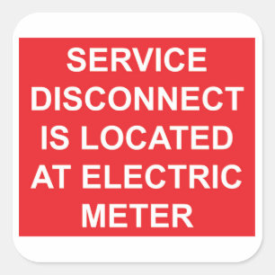 Service Disconnect Located at Electric Metre Label