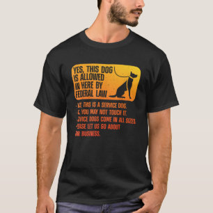 Service Dog Design For Men Women Assistance Dog Se T-Shirt